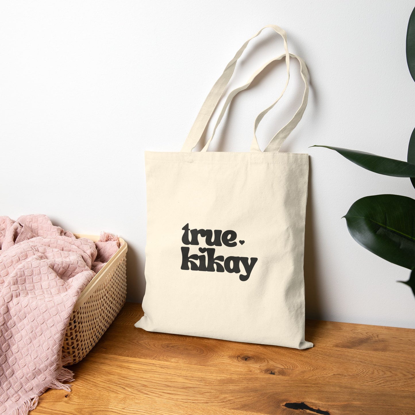True Kikay Tote Bag