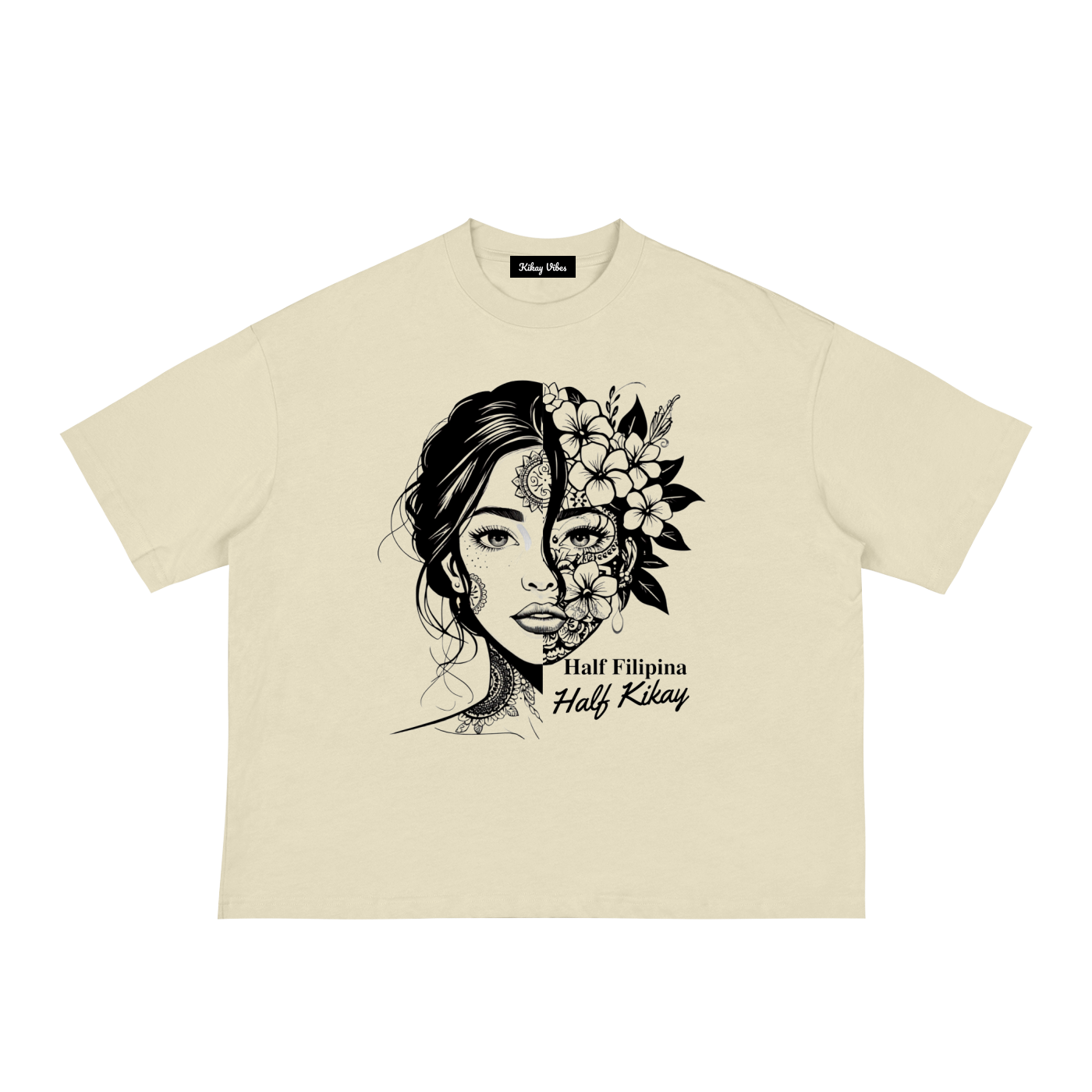 Half Filipino Half Kikay Classic Loose Boxy Tee